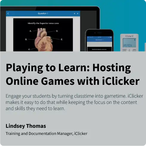 The title of the guide, Playing to Learn: Hosting Online Games with iClicker, is displayed prominently